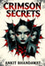 Crimson Secrets by Ankit Bhandawat