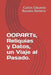 OOPARTs, Reliquias y Datos, un Viaje al Pasado. by Carlos Eduardo Rosales Romero