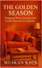 The Golden Season: Designing Warm, Inviting, and Soulful Interiors for Autumn by Kaur, Muskan