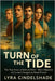 Turn of the Tide: The True Story of Rabo de Peixe - How a Shipwreck of Cocaine Changed an Island Forever by Cindelshade, Lyra