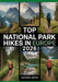 Top National Park Hikes in Europe 2026: Explore the Best Hiking Trails, Scenic Walks, Day Hikes, Multi-Day Treks, Nature Escapes & Outdoor Adventures by Ashford Jasper