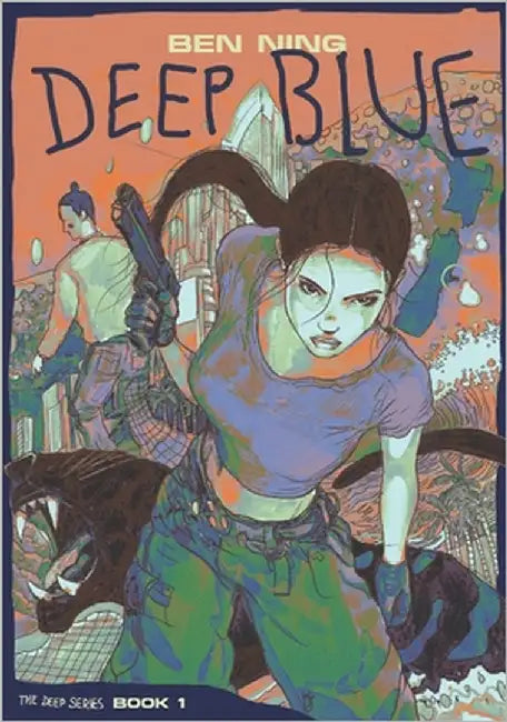 Deep Blue: Book One of The Deep Series by Ning, Ben