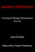 Savage Presence: Command Respect Everywhere You Go by Jack Ryden