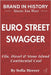 Euro Street Swagger: Fila, Diesel & Stone Island: Continental Cool by Mercer, Sofia