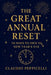 The Great Annual Reset: 50 Ways to Own Your New Year's Eve by Claudio Peppicelli