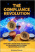 The Compliance Revolution: How Zero-Knowledge Technology Is Unlocking Institutional Blockchain Adoption by Prescott, Rodney