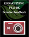 KODAK PIXPRO FZ55-BK Benutzerhandbuch: Ein Schritt-für-Schritt-Handbuch für Anfänger und Fortgeschrittene, das wichtige Kamerafunktionen, kreative Tec by Zoey Fortnite