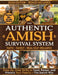 The Authentic Amish Survival System: A 90-Day Step-by-Step Guide to Real Self-Sufficiency, Food Security, and Family Resilience-Inspired by Amish Wisd by Vincent J. Cavalli