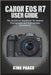 Canon EOS R7 User Guide: The Essential Handbook for Modern Photography and Videography Excellence by Peace, King