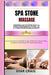Spa Stone Massage Fundamentals: Harness the Science of Magnetic Energy to Relieve Pain, Boost Vitality, and Restore Natural Balance for Whole-Body Hea by Oyar Craig
