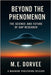 Beyond the Phenomenon: The Science and Future of UAP Research by Dorvee, M. E.