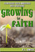 Growing in Faith by Smith, P. L.