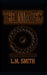 The Inmates by L. M. Smith
