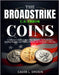 The Broadstrike U.S. Error Coins: A Collector's Guide to Rare Mint Mistakes, Authentication, Grading Insights, and Proven Strategies for Profitable Co by L. Drosin, Caleb
