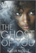 The Ghost of You by Accuprose Editing Services
