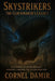 Skystrikers - The Clockmaker's Legacy: A Steampunk Adventure of Clockwork, Lightning, and the Call of the Horizon. by Cornel Damir
