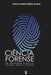 Ciência Forense em Impressões Digitais: Inovação, Técnica e Justiça by Carlos Eduardo Mendes Da Silva