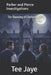 Parker and Pierce Investigations: The Haunting of Clarksville High by Tee Jaye
