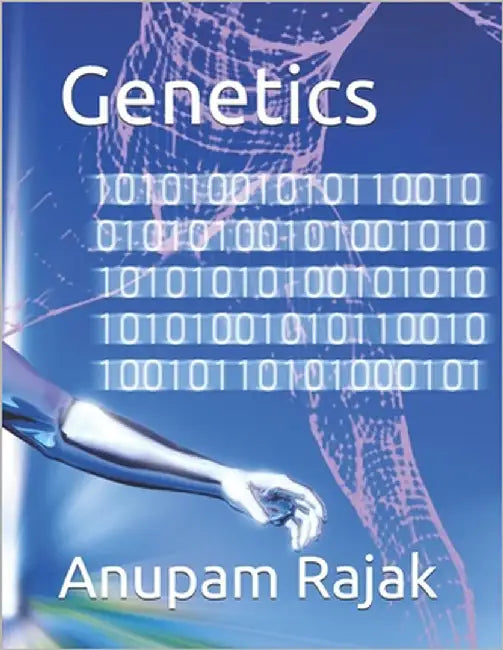 Genetics by Rajak, Anupam