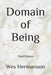 Domain of Being: Third Edition by Westley Scott Hermanson