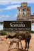 Somalia: Everything You Need to Know by Gil-Smith, Noah