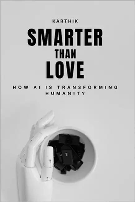 Smarter than Love by V, Karthik