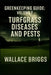 Greenkeeping Guide: Volume 2 Turfgrass Diseases and Pests by Wallace Briggs