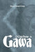Gawa: O Ciclo Brevo - Livro II by Marcos Antonio Grando