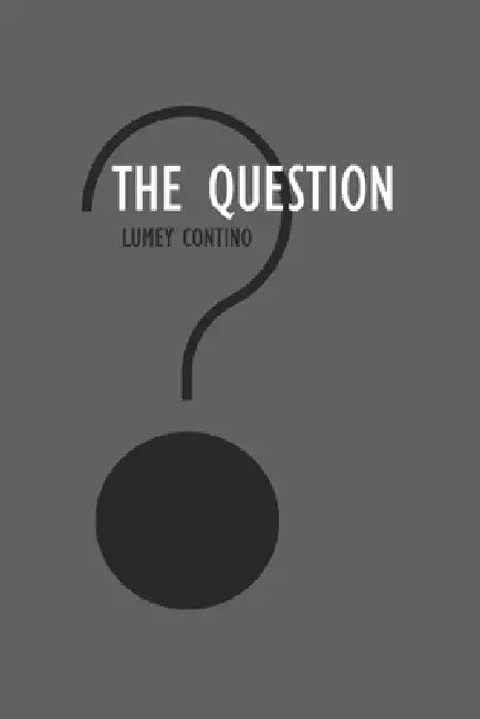 The question by Lumey Contino Capote