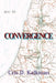 Convergence by Cris D. Kalkman