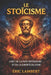 Le Stoïcisme: L'art de la paix intérieure et de la liberté de l'âme by Eric Lambert