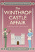 The Winthrop Castle Affair by Churston, B. D.