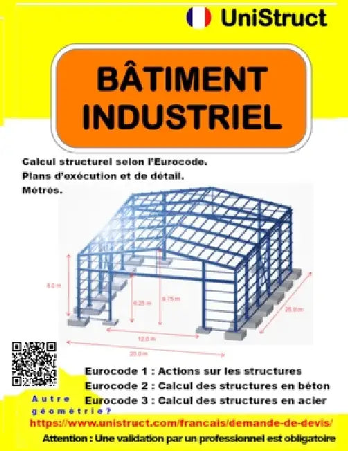 Bâtiment industriel. Calculs, plans et mesures.: Entrepôt industriel. Calculs, plans et mesures. by Unistruct
