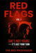 Red Flags: She's Not Yours - It's Just Your Turn by The Red Editorial Team, The Red