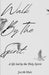 Walk by the Spirit: A Life Led by the Holy Spirit by Jacob Hair