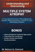 Understanding and Overcoming Multiple System Atrophy: A Comprehensive Overview of Neurodegenerative Disorders Affecting Autonomic and Motor Function w by Nelson G. Clement