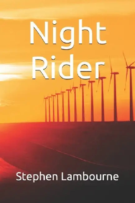 Night Rider by Stephen Lambourne