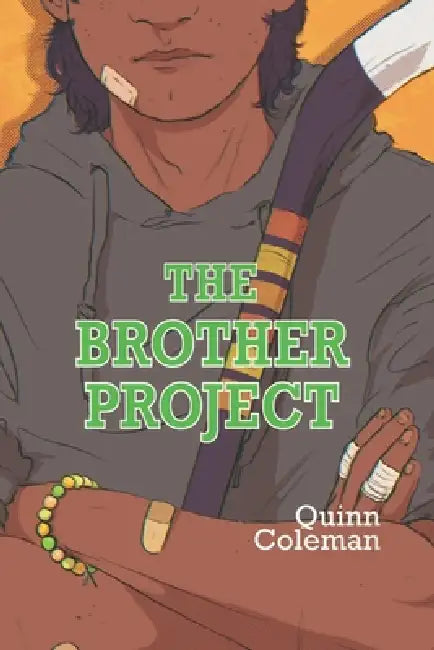 The Brother Project by Quinn Coleman