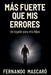 Mas Fuerte Que Mis Errores: Un Legado Para Mis Hijos by Fernando Eduardo Mascaro