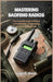 Mastering Baofeng Radios: Your Guerrilla Guide To Tactical Communication Programming, and Survival Readiness by K. Stroud Logan