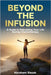 Beyond the Infusion: A Guide to Rebuilding Your Life During Chemotherapy by Ross, Randy