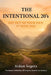 The Intentional 20s: An Honest Reflection on Growth, Anxiety, and Purpose in Your 20s by Aidan Segers