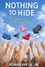 Nothing To Hide: (What Nudism Really Is and Why You Should Try It) by Roman Van de Lay
