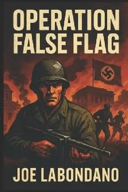 Operation False Flag by Joe Eric Labondano Fl