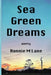 Sea Green Dreams