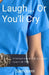 Laugh... Or You'll Cry by Sam Iseni
