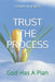 Trust the Process: God Has A Plan by Bishop Carl D. Hodges, Nicholas Anthony, Lolita' M. Jones