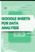 Google Sheets Automation Tricks: Your Road from Novice to Skilled Professional by Stas Kolod