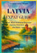 Latvia Expat Guide: Live, Work & Belong Between Forests, Freedom, and the Baltic Light by Milo Nox