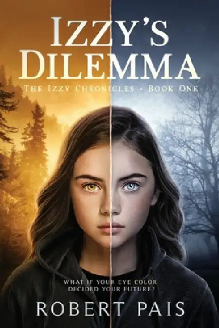 Izzy's Dilemma by Marina Labossier, Joseph Kuklis, Robert Pais